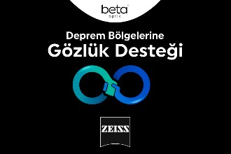 Beta Optik’den ZEISS ile Deprem Bölgelerine Gözlük Desteği